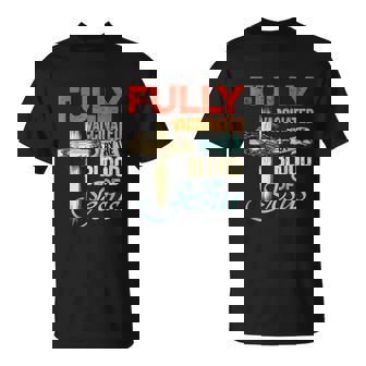 Fully Vaccinated By The Blood Of Jesus Faith Funny Christian Unisex T-Shirt - Monsterry