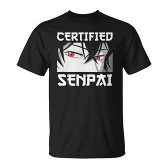 Funny Anime Otaku For Teen Boys And Weebs Certified Senpai Unisex T-Shirt | Mazezy