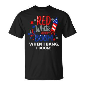 Funny Fourth Of July 4Th Of July Red White And Boom Unisex T-Shirt - Seseable