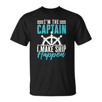 Funny Sailing Boating Im The Captain Sailor Unisex T-Shirt | Mazezy