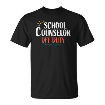 Funny School Counselor Last Day Of School Unisex T-Shirt | Mazezy