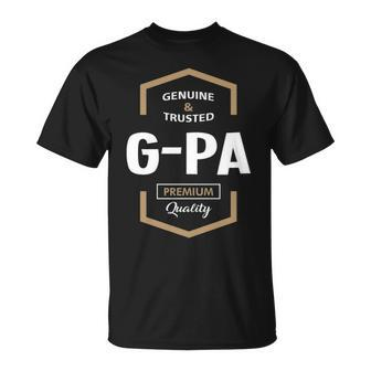 G Pa Grandpa Genuine Trusted G Pa Premium Quality T-Shirt - Seseable