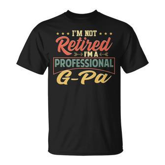 G Pa Grandpa Im A Professional G Pa T-Shirt - Seseable