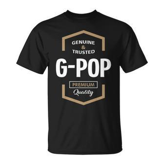 G Pop Grandpa Genuine Trusted G Pop Premium Quality T-Shirt - Seseable