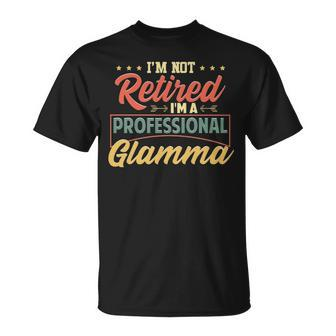Glamma Grandma Im A Professional Glamma T-Shirt - Seseable