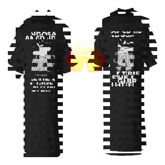 And God Said Let There Be Light Beer Satire T-shirt - Thegiftio UK