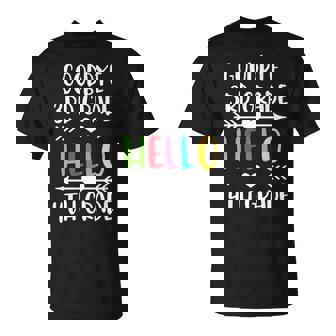 Goodbye 3Rd Grade Hello 4Th Grade Last Day Of School Unisex T-Shirt | Seseable CA