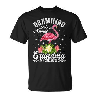 Gramingo Like A Normal Grandma Flamingo Lover Grandmother T-shirt - Thegiftio UK