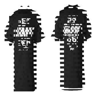 Grampy Grandpa Best Grampy Ever T-Shirt - Seseable