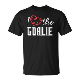 Heart The Goalie Lacrosse Mom Lax For Women Boys Girls Team Unisex T-Shirt | Mazezy