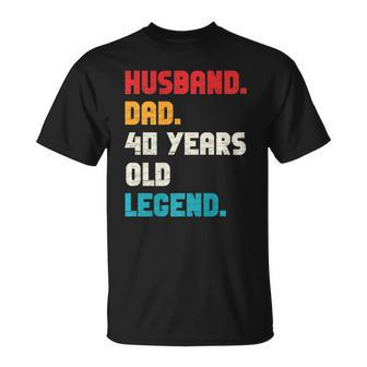 Husband Dad 40-Years Old Legend 40Th Birthday Tee For Him T-shirt - Thegiftio UK