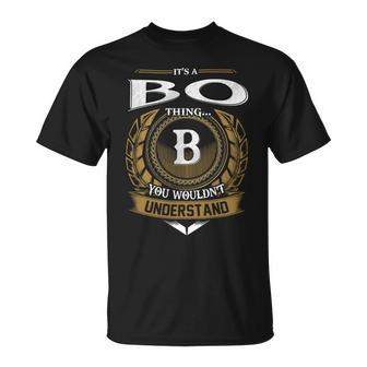 Its A Bo Thing You Wouldnt Understand Name Unisex T-Shirt - Seseable