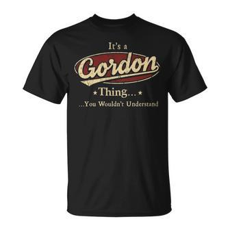 Its A Gordon Thing You Wouldnt Understand Gordon T-Shirt - Seseable