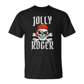 Jolly Roger Pirate Halloween Skull And Crossbones Pirate Unisex T-Shirt | Mazezy