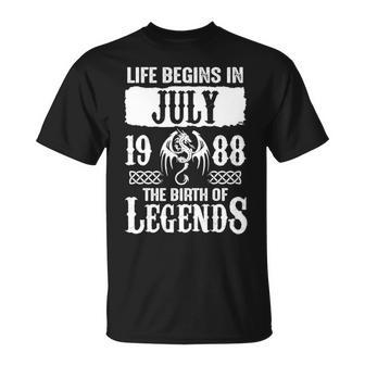 July 1988 Birthday Life Begins In July 1988 T-Shirt - Seseable