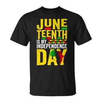 Juneteenth Is My Independence Day 1865 African American Unisex T-Shirt | Favorety