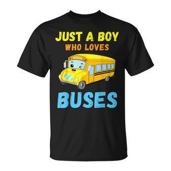 Just A Boy Who Loves Buses Birthday Cute Yellow School Bus Unisex T-Shirt - Seseable