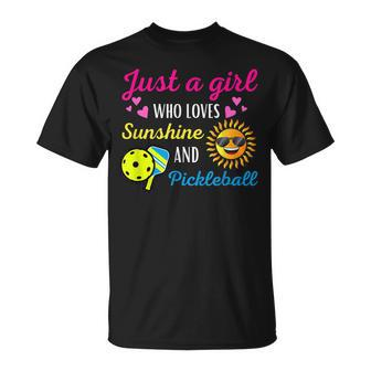 Just A Girl Who Loves Sunshine And Pickleball Sunshine T-shirt - Thegiftio UK