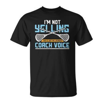 Lacrosse Coach Gift Lax Sticks Funny Coach Voice Unisex T-Shirt | Mazezy