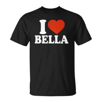 I Love Bella I Heart Bella Red Heart Valentine T-shirt - Thegiftio UK