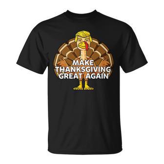 Make Thanksgiving Great Again Funny 3 Shirt Unisex T-Shirt | Favorety AU