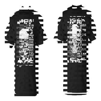 Mcpeak Name Mcpeak Ive Only Met About 3 Or 4 People T-Shirt - Seseable