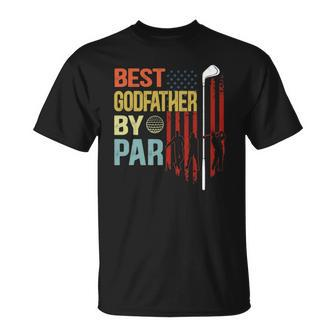 Mens Best Godfather By Par Flag Fathers Day Golfing Unisex T-Shirt | Mazezy CA