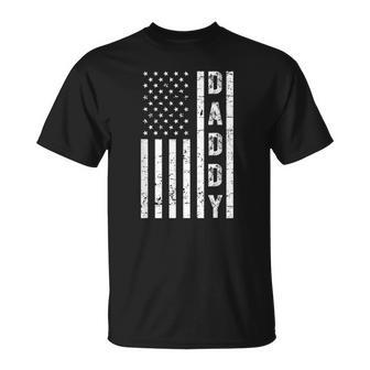 Mens Daddy American Flag Fathers Day Patriotic Usa 4Th Of July Unisex T-Shirt | Mazezy