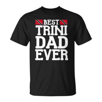 Mens Flag Castle Best Trini Dad Ever Fathers Day Trinidad Unisex T-Shirt | Mazezy