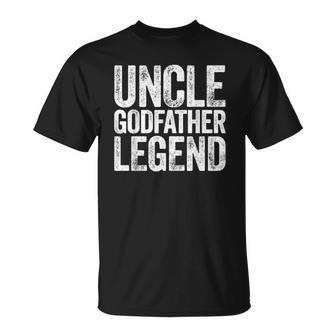 Mens Uncle Godfather Legend Happy Fathers Day Unisex T-Shirt | Mazezy