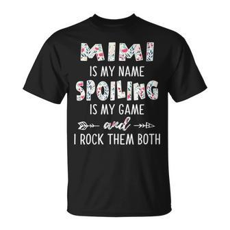 Mimi Grandma Mimi Is My Name Spoiling Is My Game T-Shirt - Seseable