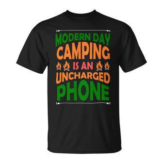 Modern Day Camping Is An Uncharged Phone Unisex T-Shirt | Favorety AU