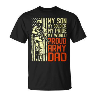 My Son Is Soldier Proud Military Dad 714 Shirt Unisex T-Shirt | Favorety CA