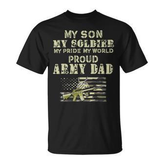 My Son My Soldier My Pride My World 695 Shirt Unisex T-Shirt | Favorety UK