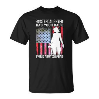 My Stepdaughter Has Your Back Proud Army Stepdad Gift Unisex T-Shirt | Mazezy CA