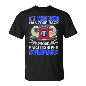 My Stepmom Has Your Back Proud Army 679 Shirt Unisex T-Shirt | Favorety DE