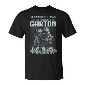 Never Underestimate The Power Of An Garton Even The Devil V5 Unisex T-Shirt - Seseable