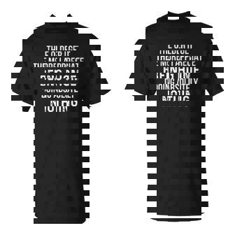 The Older I Get The More I Appreciate Creative 2022 T-shirt - Thegiftio
