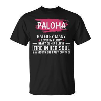 Paloma Name Paloma Hated By Many Loved By Plenty Heart On Her Sleeve T-Shirt - Seseable