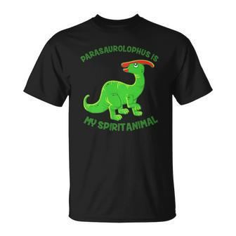 Parasaurolophus Is My Spirit Animal Cute Jurassic Unisex T-Shirt | Mazezy
