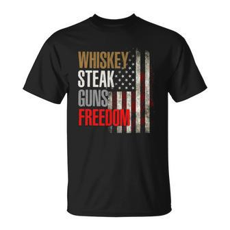 Patriotic American Flag Whiskey Steak Guns And Freedom Unisex T-Shirt | Mazezy