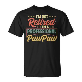 Pawpaw Grandpa Im A Professional Pawpaw T-Shirt - Seseable