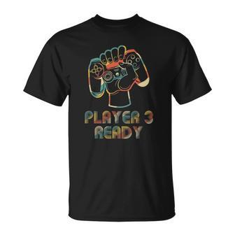 Player 3 Ready In Combo With Player 1 2 And 4 Gamer Unisex T-Shirt | Mazezy