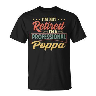 Poppa Grandpa Im A Professional Poppa T-Shirt - Seseable