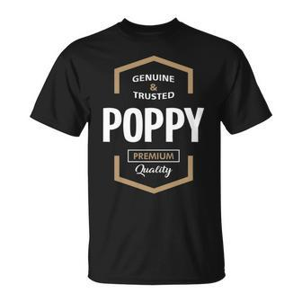 Poppy Grandpa Genuine Trusted Poppy Premium Quality T-Shirt - Seseable