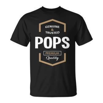 Pops Grandpa Genuine Trusted Pops Premium Quality T-Shirt - Seseable
