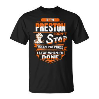 Preston Name Im Preston T-Shirt - Seseable
