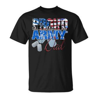 Proud Army Dad Us Military Dog Tag 4Th Of July Unisex T-Shirt - Seseable