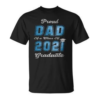 Proud Dad Of A Class Of 2021 Graduate Senior 21 Ver2 T-shirt - Thegiftio UK
