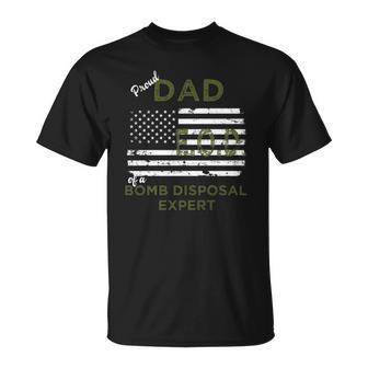 Proud Dad Of A Bomb Disposal Expert Eod Flag Unisex T-Shirt | Mazezy